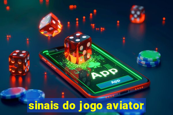 sinais do jogo aviator